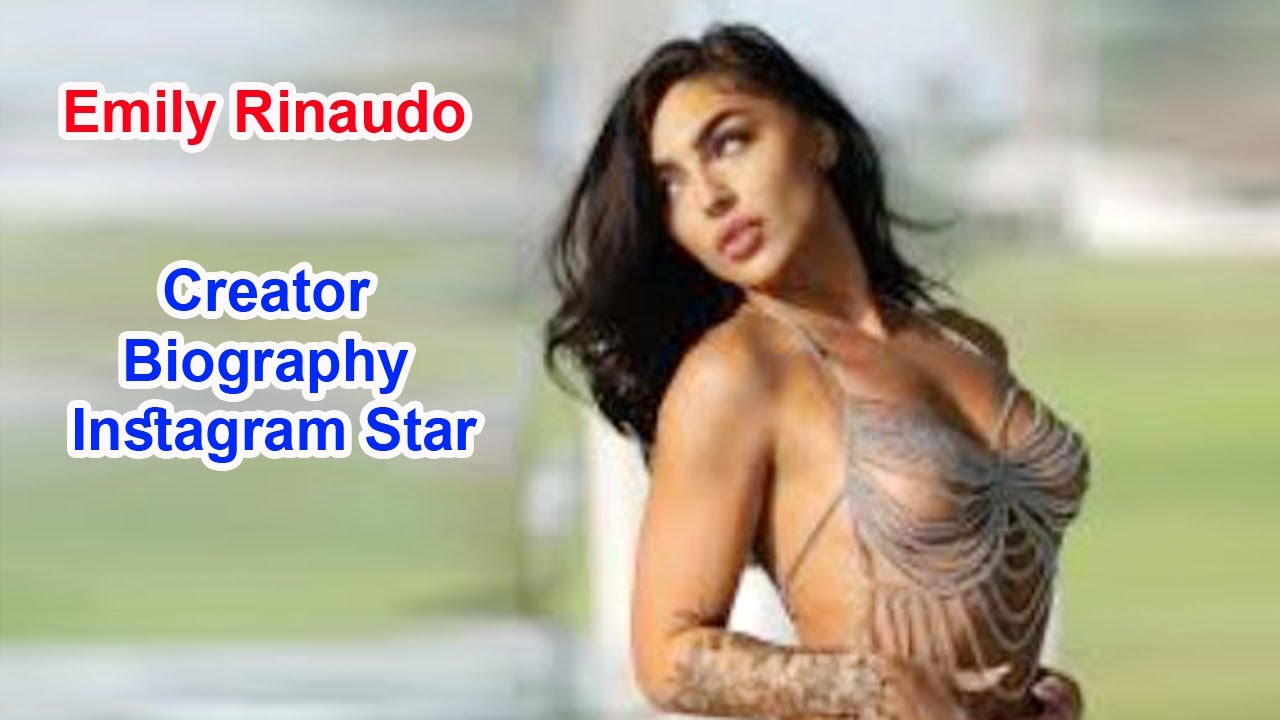 Emily Rinaudo Stunning Instagram Model & content Creator Biography