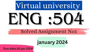 eng504 assignment 1 solution 2024/ eng504 assignment 1 2024/  eng504 assignment 1 solution fall 2023