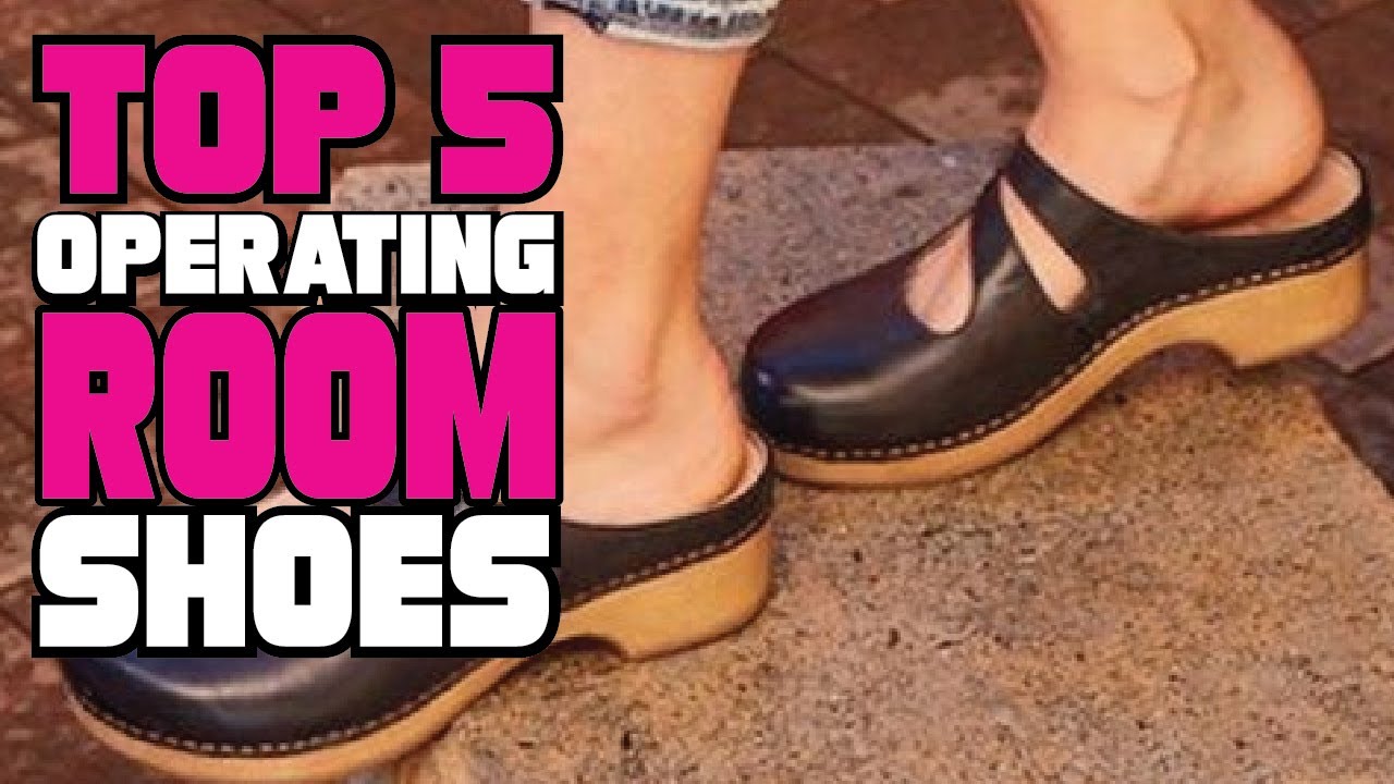 Best Operating Room Shoes Reviews 2023 Best Budget Operating Room