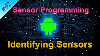 #2 Identifying Sensors in the Android Device: Android Sensor Programming screenshot 4