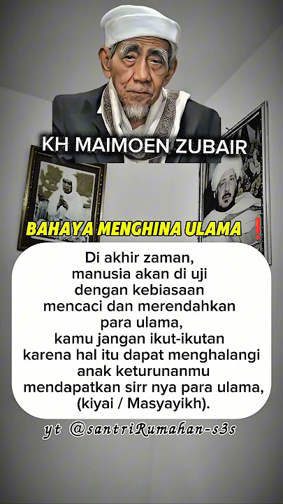 jangan ikut-ikut menghina ulama #khmaimoenzubair #katakatabijak  #nasehatislami #quotes