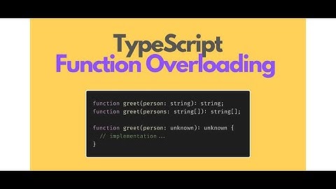 Typescript Function Overload practice for beginner