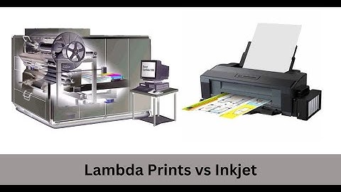Lambda Print vs Inkjet Print
