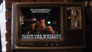 Taste The Whiskey - Eric Lee Beddingfield featuring Jesse Keith Whitley - Official Music Vide