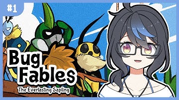 【Bug Fables】the fable of the bugs! Pt.1 (TWITCH VOD)【Pocha Piyo】