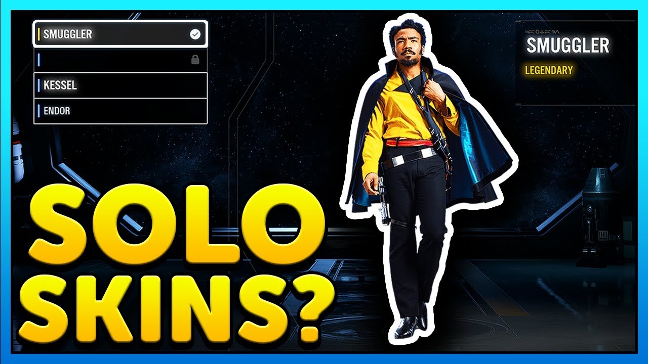 SOLO Legendary Skins Ideas - Star Wars Battlefront 2 The Han Solo Season