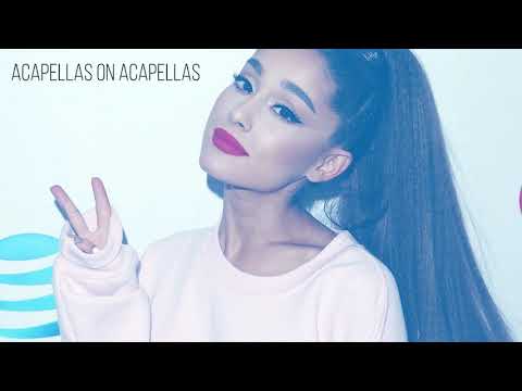 Ariana Grande Leave Me Lonely Acapella