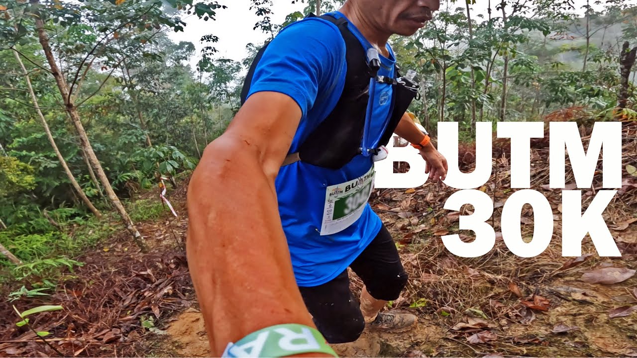 Race mana? | Borneo Ultra Trail Marathon (BUTM) 2022 30km |  Larian Denai
