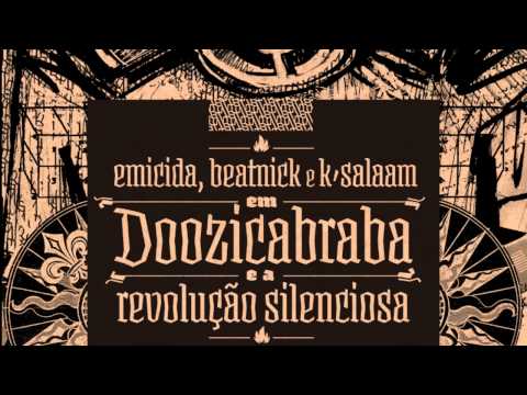 Emicida - Doozicabraba e a Revolução Silenciosa (CD completo)