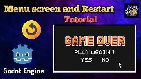 How to add game over screen and restart function in Godot mobile game