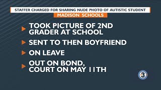 Madison School Staffer Charged For Sharing Photo Of Autistic Student