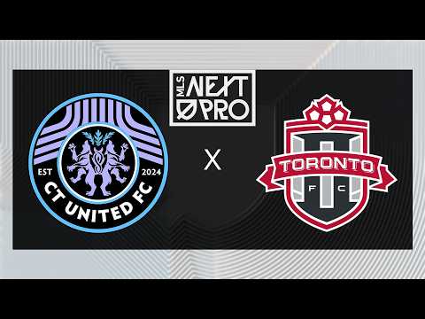 MLS NEXT PRO: CT United vs Toronto FC II | May 16, 2026