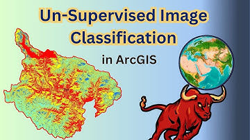 Step by Step || Unsupervised Image Classification In ArcGIS