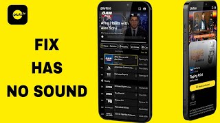 How To Fix And Solve Has No Sound On Pluto Tv App | Final Solution screenshot 3