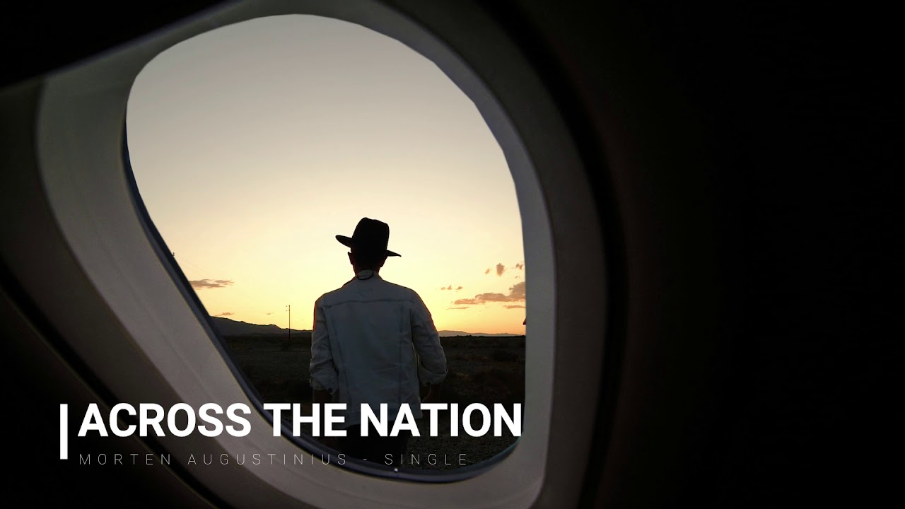 Morten Augustinius - "Across the Nation"