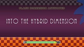 Sonicesque: Flashfield  |  Into the Hybrid Dimension