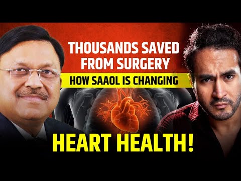 Thousands Saved from Surgery—How SAAOL Is Changing Heart Health! | Dr. Bimal Chhajer | Saaol Shorts
