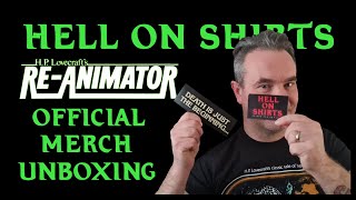 Re-Animator Mega Merch haul Unboxing from Hell On Shirts