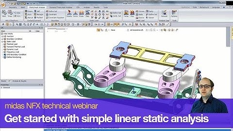 Webinar Recording: Get Started and running with simple linear static analysis in midas NFX 2014