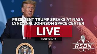 REPLAY: President Trump Speaks at NASA Lyndon B. Johnson Space Center in Houston, TX - 08/28/26