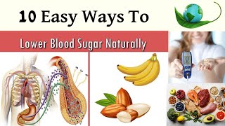 10 Easy Ways to Lower Blood Sugar Levels Naturally| Natural Health Tips| Natural & Health