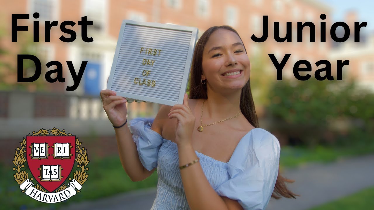 FIRST DAY OF CLASS AT HARVARD Junior Year YouTube