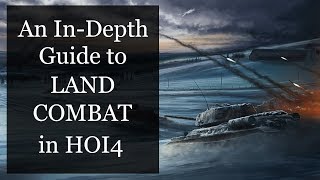 [HOI4] An In-Depth Guide to Land Combat