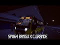 🟦Municipal - SP864 C.Grande x Bangu - via Bangu shopping | Jabour (Grupo RSC)
