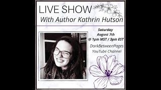 Live author chat - Kathrin Hutson