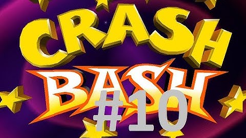 Crash Bash Any % Playthrough Part 10 - Pogo Painter Crystal