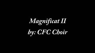 Magnificat II - Cover by CFC Choir (Lyrics)