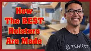 How Tenicor Holsters Are Actually Made