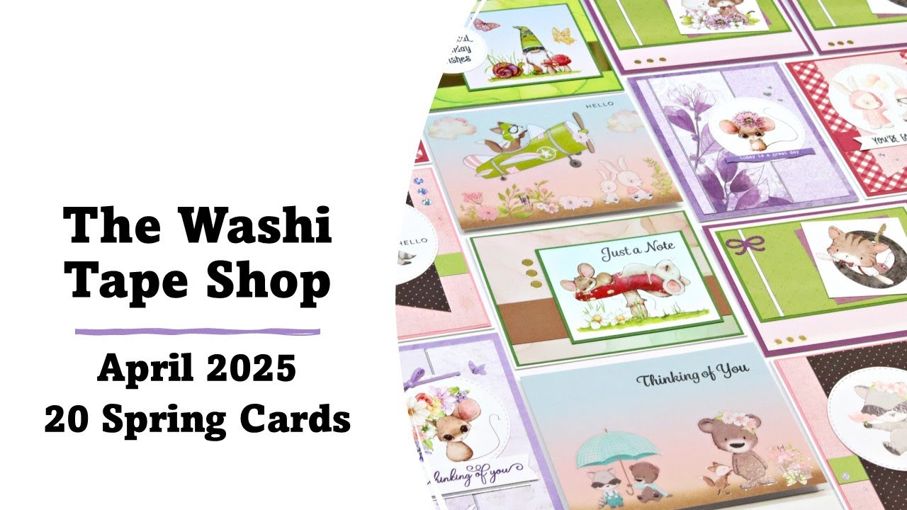The Washi Tape Shop | April 2025 Spring Cards