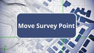 TBC - Move Survey Point - Field Data Edition Commands