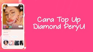 CARA MUDAH TOPUP DIAMOND PeryU DI APLIKASI screenshot 4