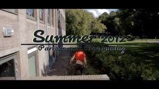 Summer 2012 - Freerunning, Tricking and Parkour - Tom de Roon