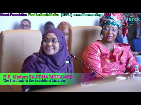 Maldives FL Merck Foundation First Ladies Initiative MFFLI Committee Meeting 2025