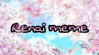 Renai original meme