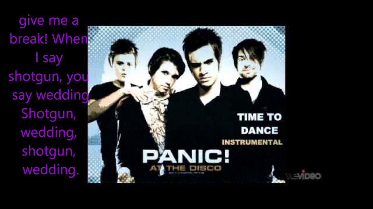 Time To Dance Panic At The Disco Lyric Video You Time To Dance Panic At The Disco Lyric Video