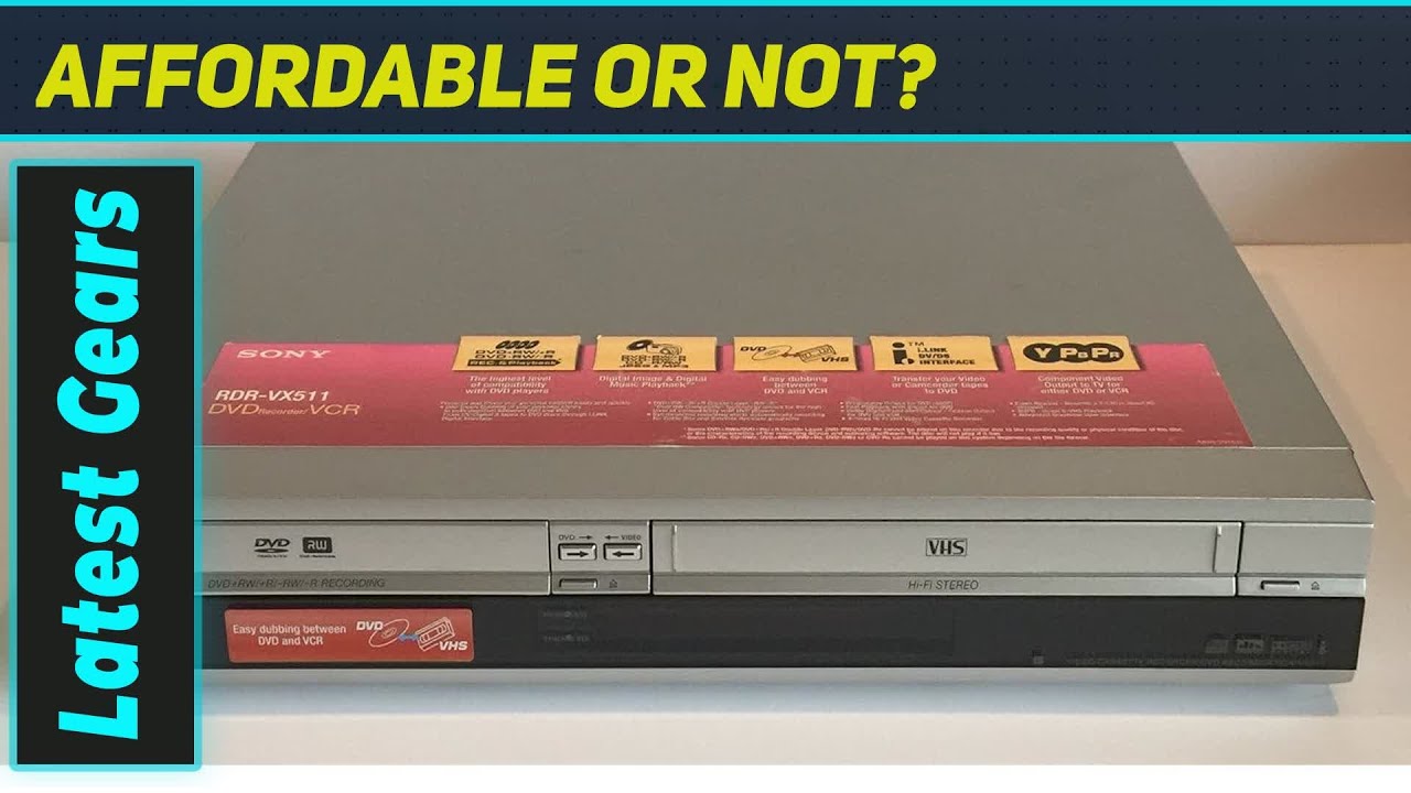 Sony RDR-VX511: The Ultimate Combo for Your Classic Media