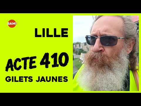 Lille, Gilets Jaunes acte 410 : Français et Belges réunis pour la paix
