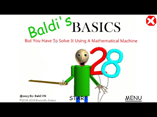 Baldi's Basics But You Have To Solve It Using A Math Machines by Baldi's  Basics Official VN