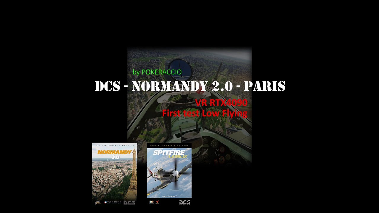 DCS - Spitfire and Normandy 2.0 Paris - MT VR G2 RTX4090 - First test