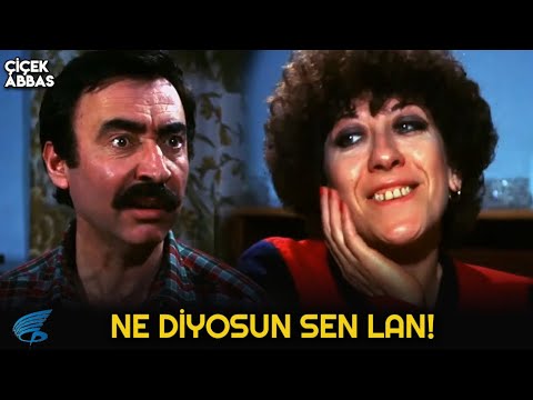 Çiçek Abbas Türk Filmi | Bana Erkek Kum Gibi!