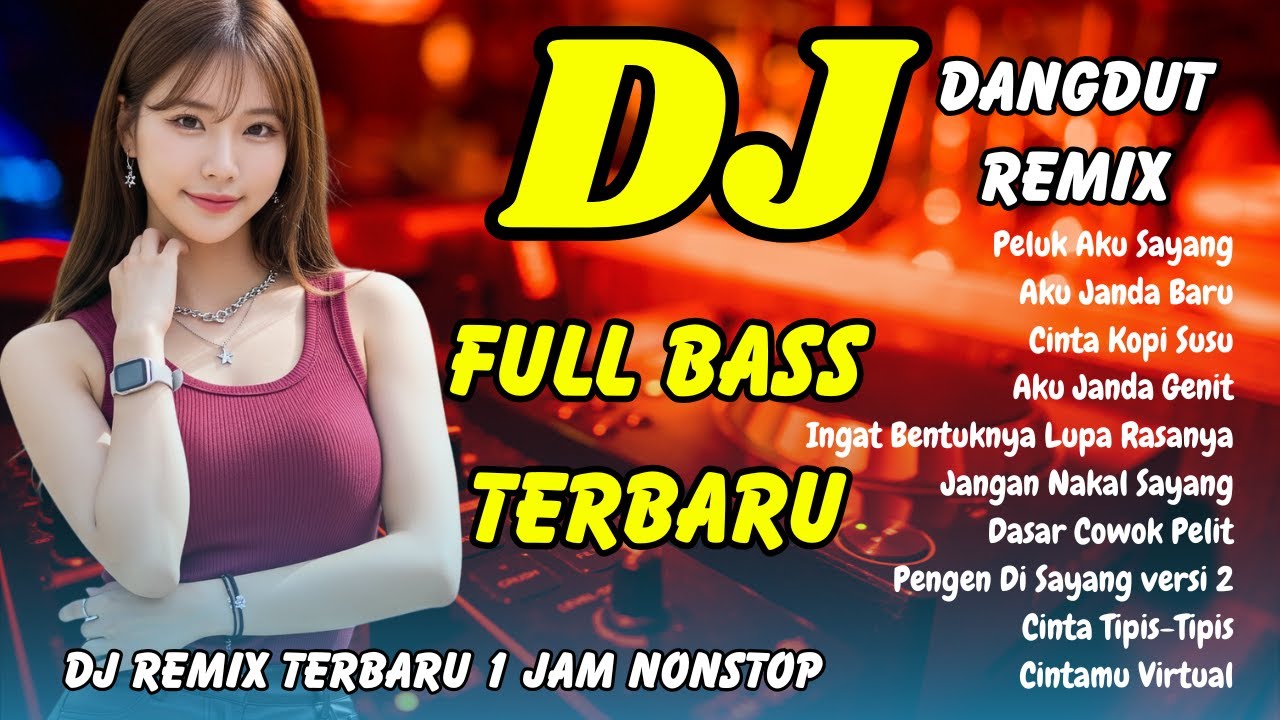 DJ DANGDUT REMIX FULL BASS 💖 PELUK AKU SAYANG FULL ALBUM - VIRAL TIKTOK TERBARU | DJ X PRO