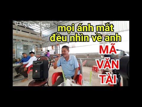 Anh Mã Văn Tài hát có nhạc khiến cả quán cf im lặng mà nghe | thích lang thang