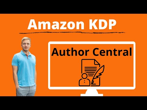 Amazon Author Central erstellen - Tipps und Tricks rund um das Autorenprofil auf Amazon KDP