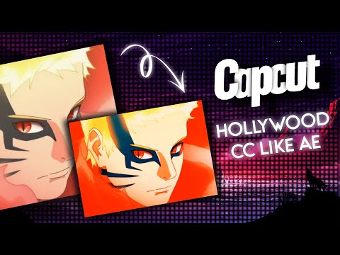 Hollywood CC Like AE / Color Grading | Capcut Tutorial