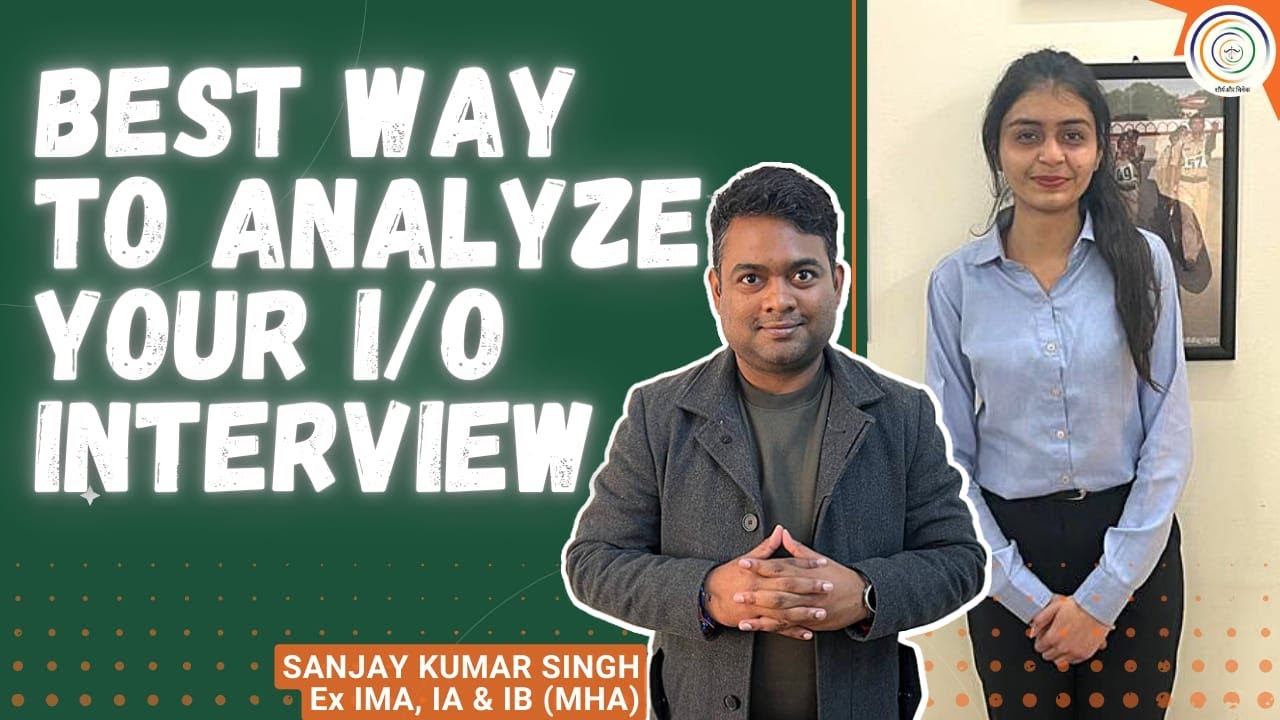 Best Way to ANALYSE your I/O Interview in SSB I SAVDA #ssb # ...