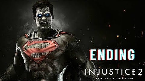 Injustice 2 - PS4 Version Walkthrough Gameplay Ending (No commentary)